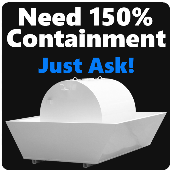 150 Percent Fuel Tank Containment Options