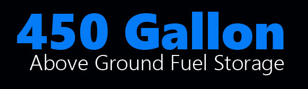 450 Gallon Above Ground Fuel Storage Tank